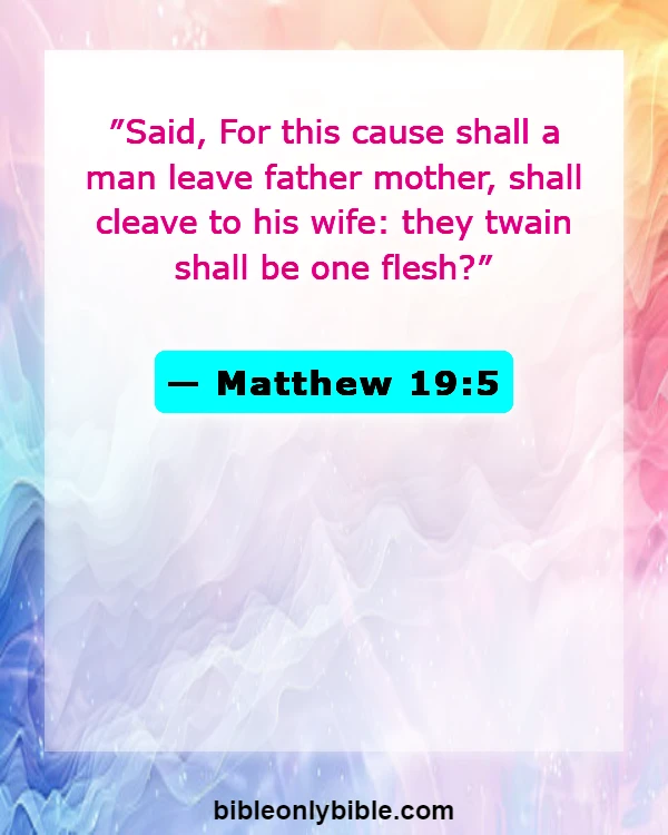 Bible Verses About Singles Who Want To Get Married (Matthew 19:5)