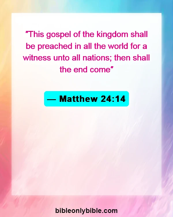 Bible Verses About Waiting For Jesus Return (Matthew 24:14)