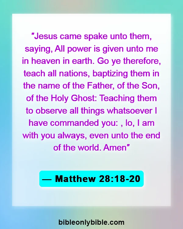 Bible Verses About Mission And Vision (Matthew 28:18-20)
