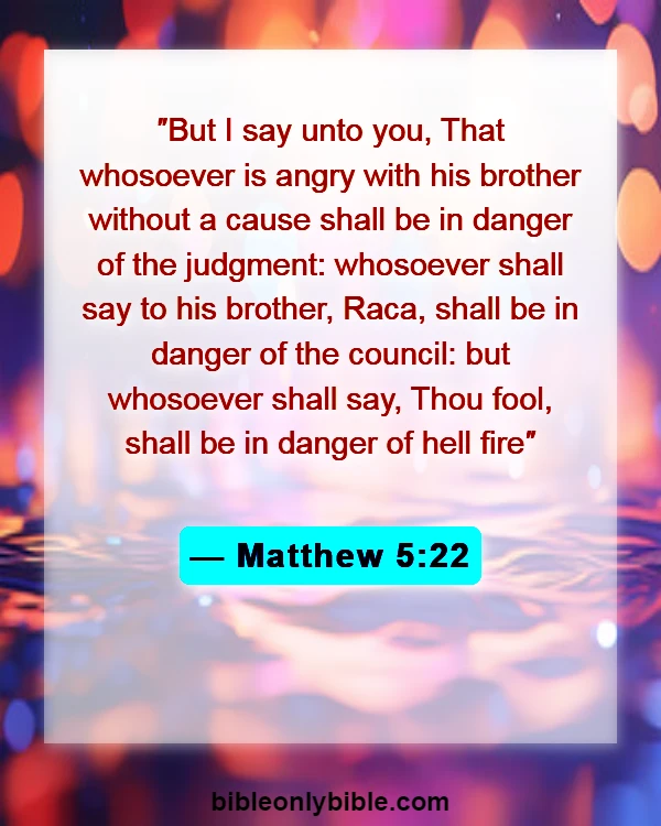 Bible Verses About Eternal Life In Hell (Matthew 5:22)