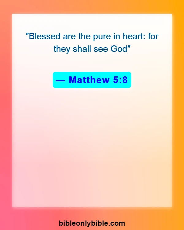Bible Verses About Cleanliness (Matthew 5:8)