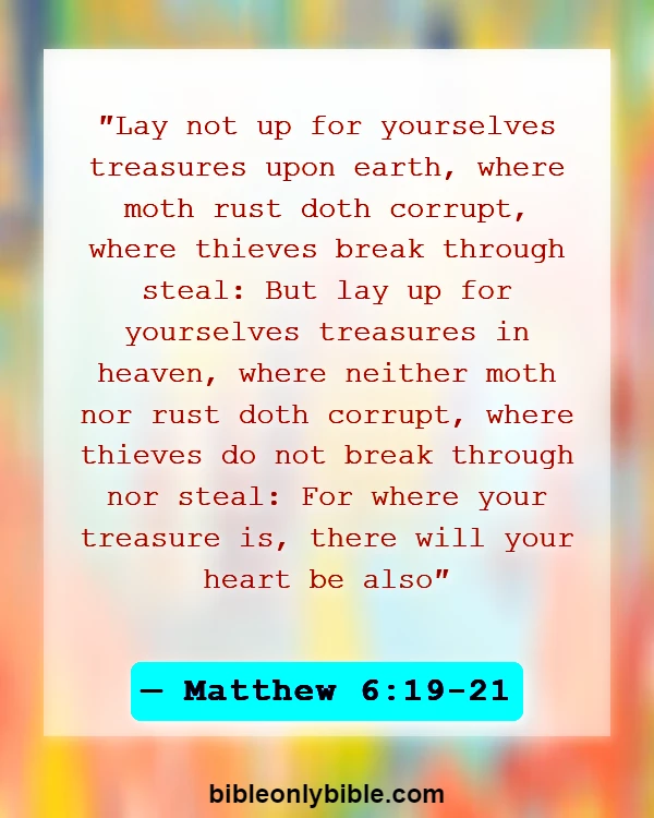 Bible Verses About Material Things (Matthew 6:19-21)