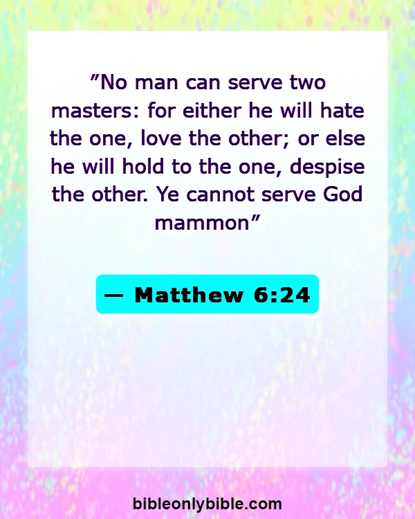 Bible Verses About Disrespecting God (Matthew 6:24)