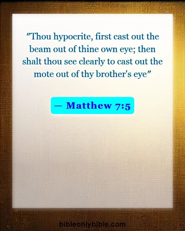 Bible Verses About Not Judging (Matthew 7:5)