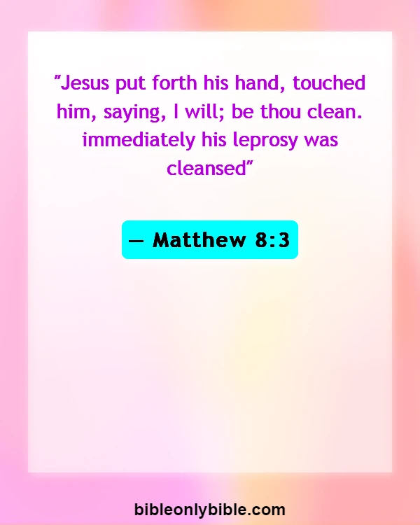 Bible Verses About Jesus (Matthew 8:3)