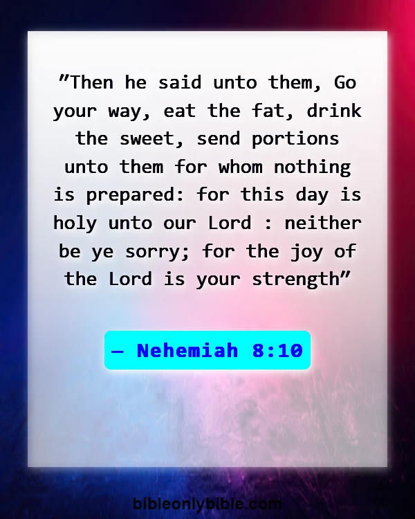 Bible Verses About A Warrior For God (Nehemiah 8:10)