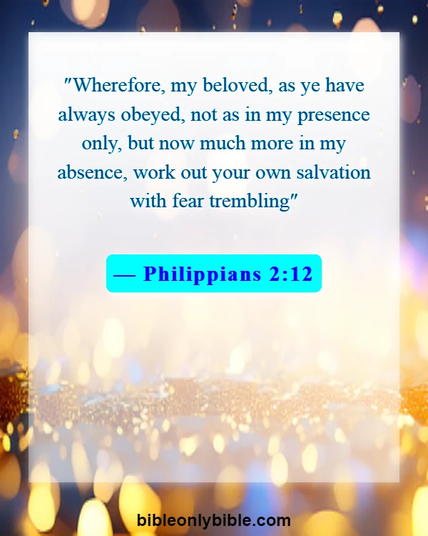 Bible Verses About Disrespecting God (Philippians 2:12)