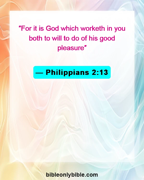 Bible Verses About Mission And Vision (Philippians 2:13)