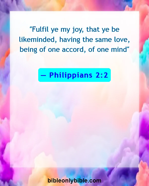 Bible Verses About Division (Philippians 2:2)