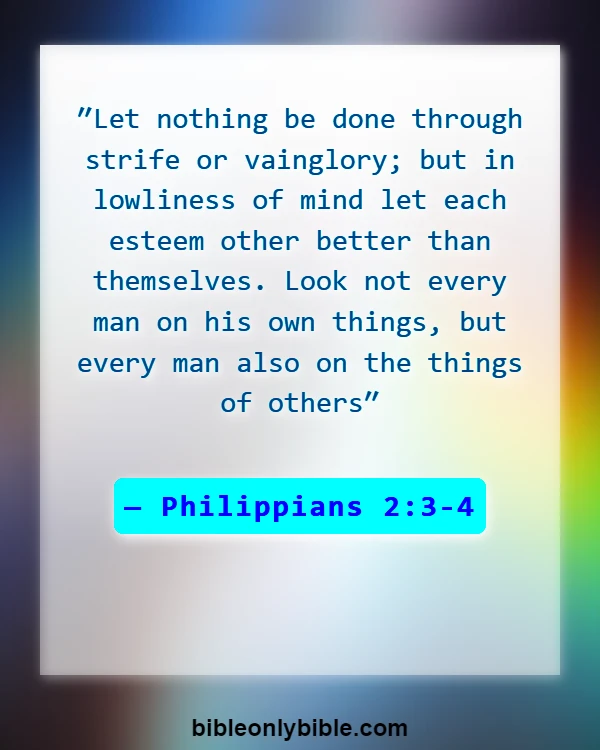 Bible Verses About Commitment To One Another (Philippians 2:3-4)