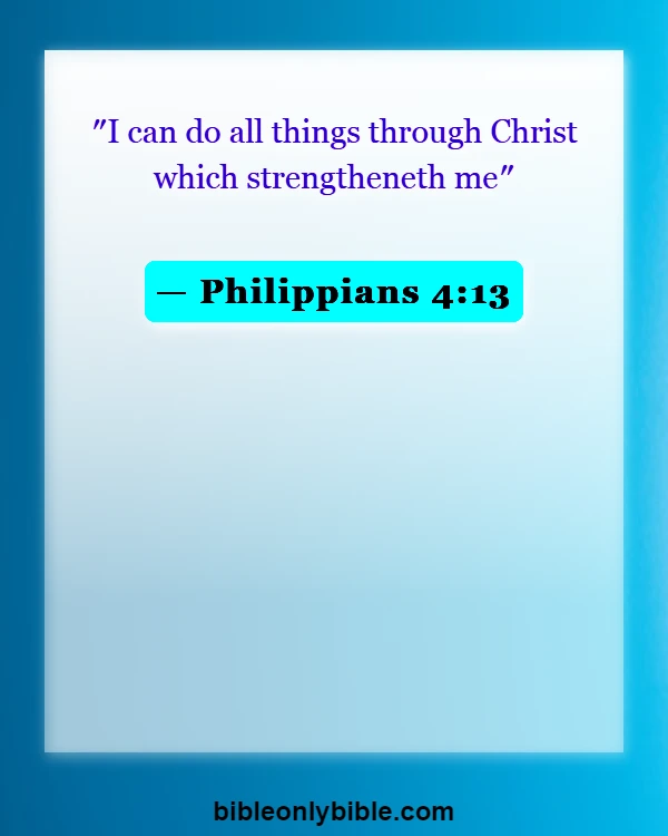 Bible Verses About Enemies Defeated (Philippians 4:13)