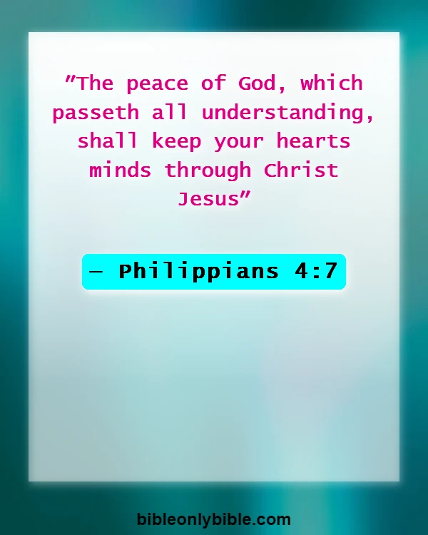 Bible Verses About Dwelling In The Presence Of God (Philippians 4:7)