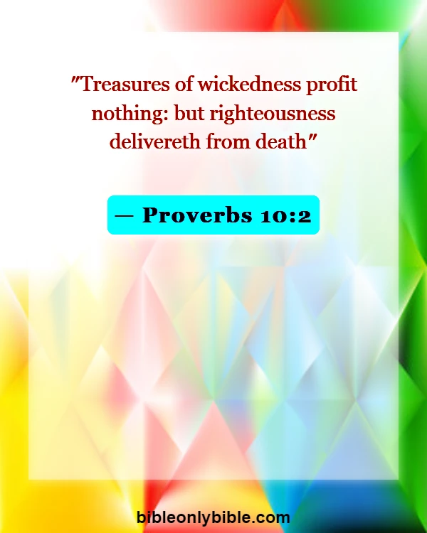 Bible Verses About Stealing (Proverbs 10:2)