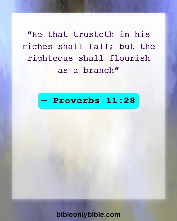 Bible Verses About Material Things (Proverbs 11:28)