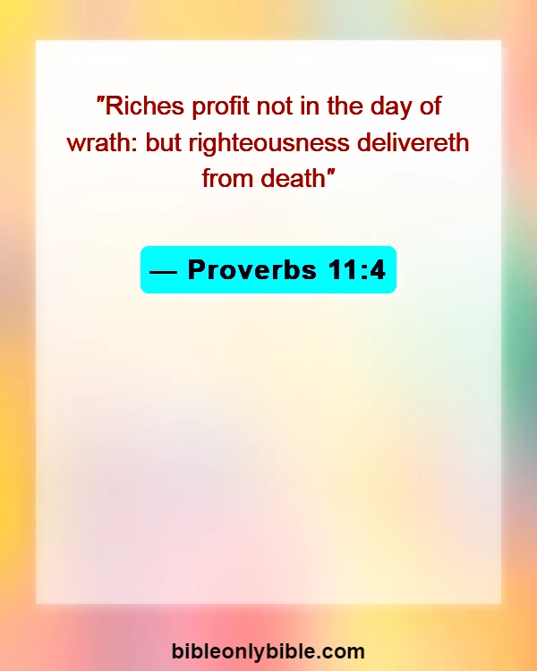 Bible Verses About Goods (Proverbs 11:4)