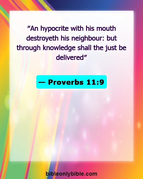 Bible Verses About God Hates Hypocrites (Proverbs 11:9)