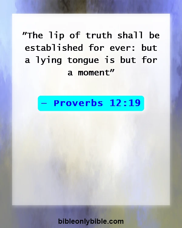 Bible Verses About Manipulation (Proverbs 12:19)