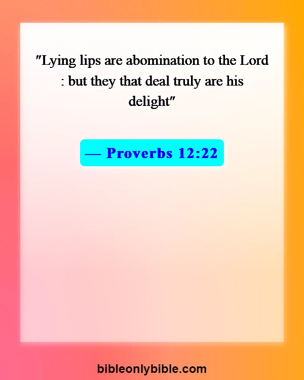 Bible Verses About Cheating And Lying (Proverbs 12:22)