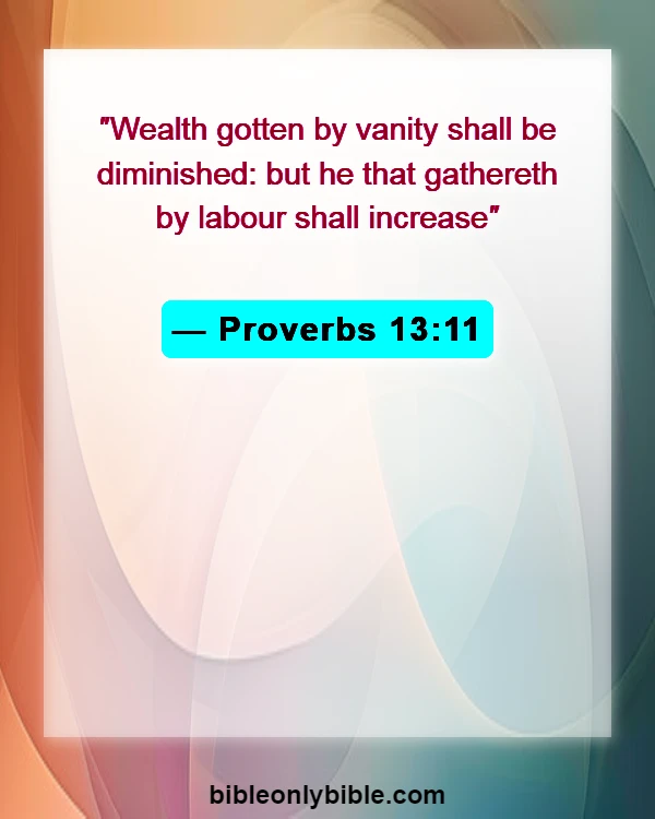 Bible Verses About Money Problems (Proverbs 13:11)