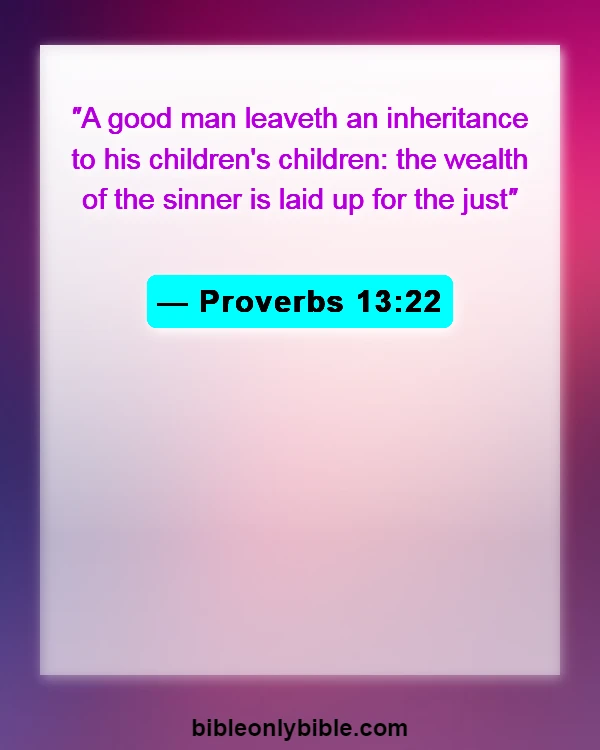 Bible Verses About Money Problems (Proverbs 13:22)