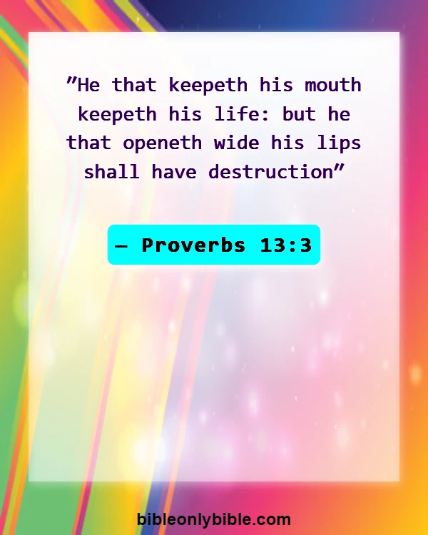 Bible Verses About Talking Too Much (Proverbs 13:3)