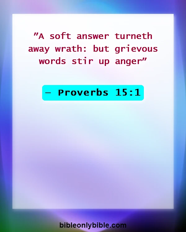 Bible Verses About Disrespecting Others (Proverbs 15:1)