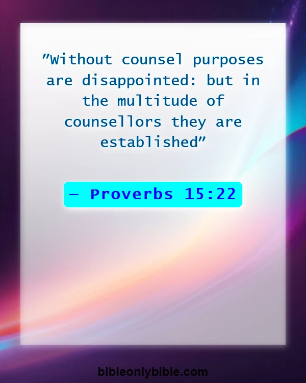 Bible Verses About Listening To Others (Proverbs 15:22)