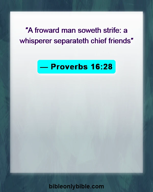 Bible Verses About Disrespecting Others (Proverbs 16:28)