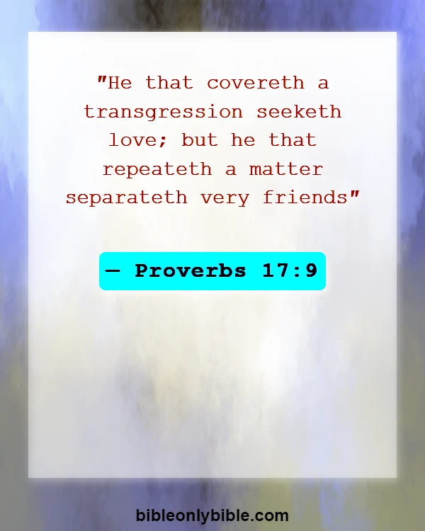 Bible Verses About Attitude Problems (Proverbs 17:9)