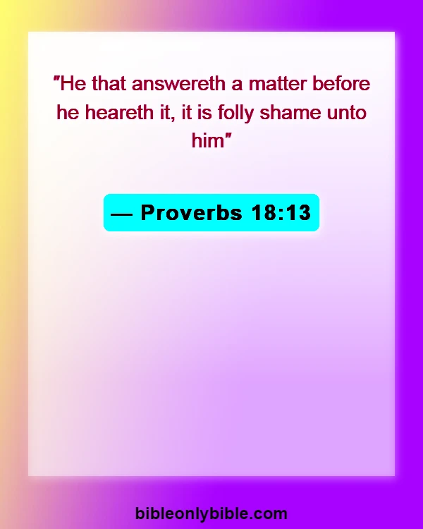 Bible Verses About Listening To Others (Proverbs 18:13)