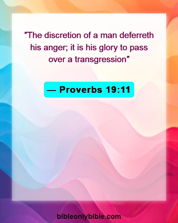 Bible Verses About Mother In Law (Proverbs 19:11)
