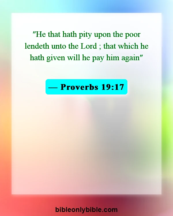 Bible Verses About Love And Compassion (Proverbs 19:17)