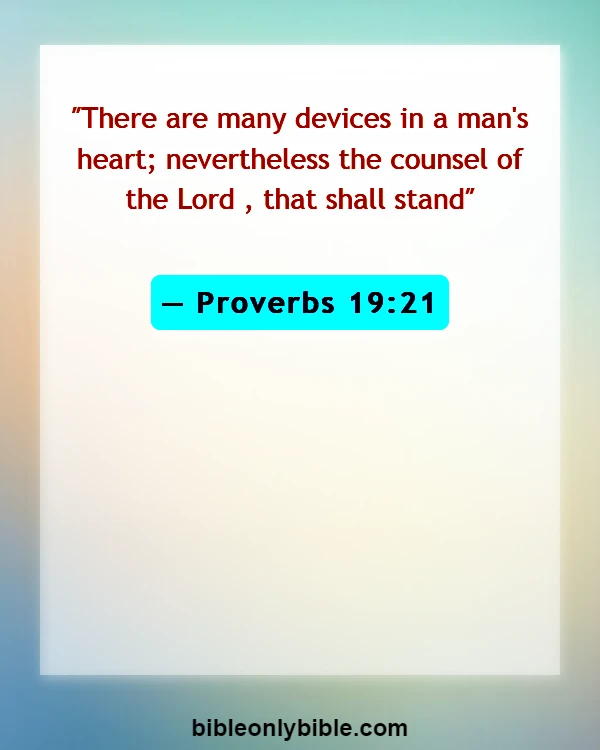 Bible Verses About Pursuing Dreams (Proverbs 19:21)