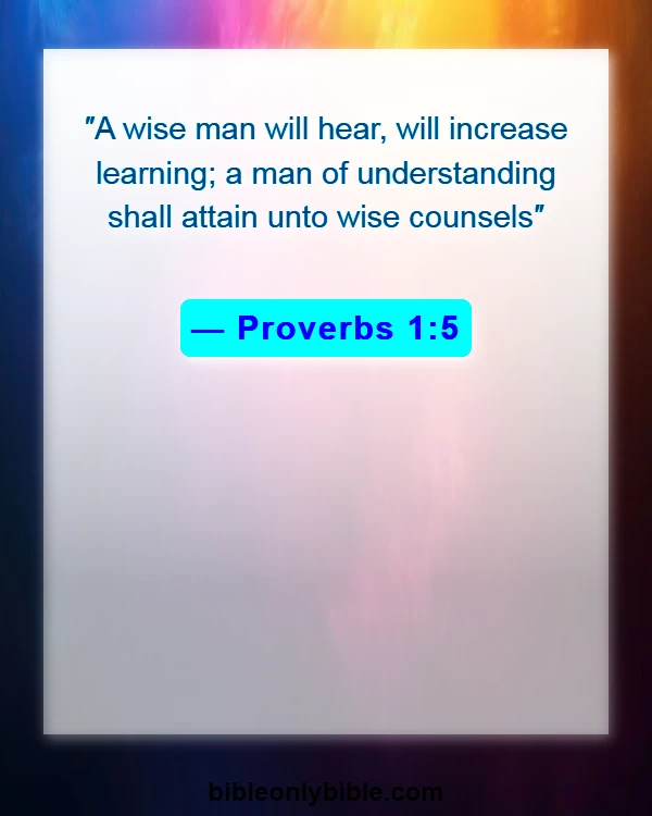 Bible Verses About Listening To Others (Proverbs 1:5)