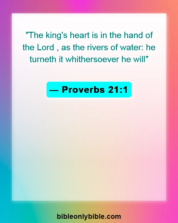 Bible Verses About God's Sovereignty (Proverbs 21:1)