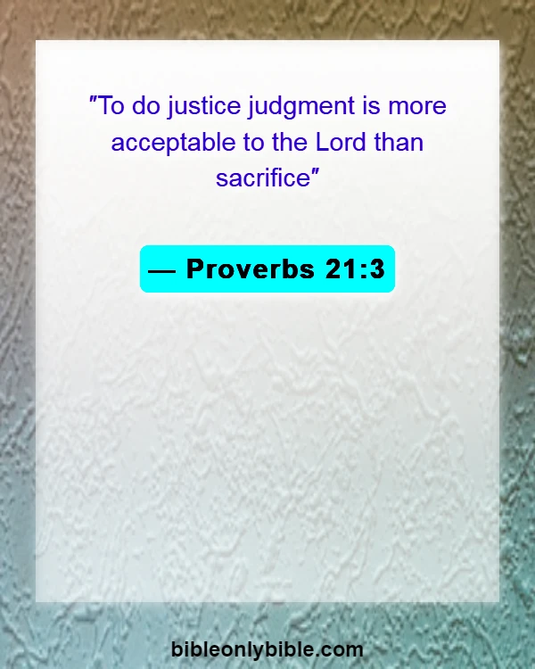 Bible Verses About A Good Person (Proverbs 21:3)