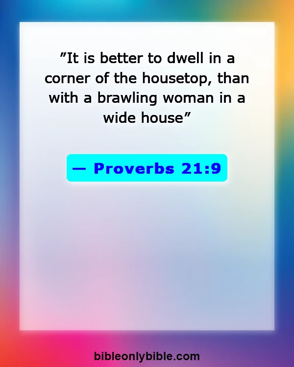 Bible Verses About A Wife That Disrespects Her Husband (Proverbs 21:9)