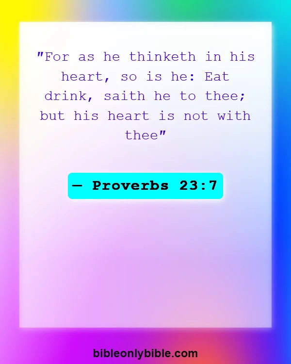 Bible Verses About Renewing Your Mind (Proverbs 23:7)