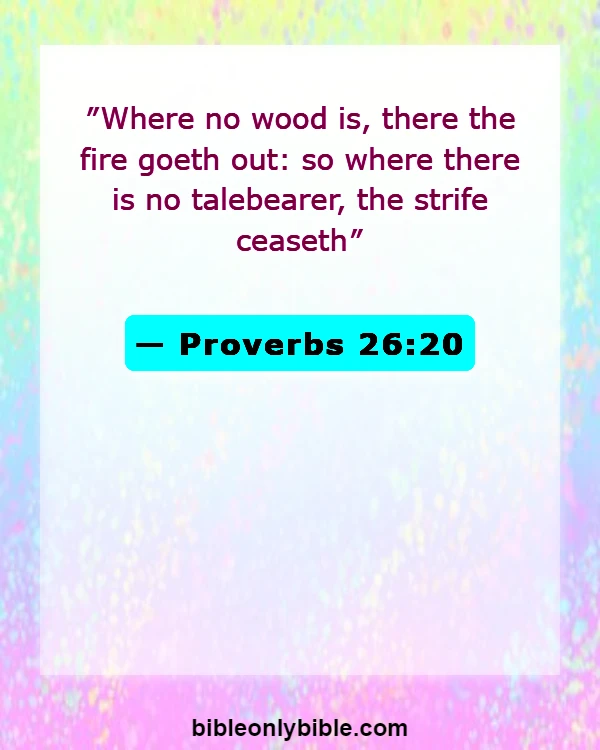 Bible Verses About Gossip And Drama (Proverbs 26:20)