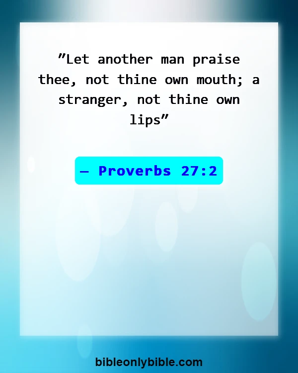 Bible Verses About Accomplishments (Proverbs 27:2)