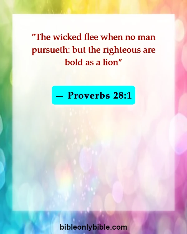 Bible Verses About Encouragings For Youth (Proverbs 28:1)