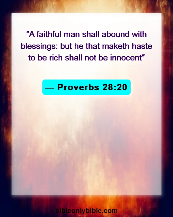 Bible Verses About Working Hard And Not Being Lazy (Proverbs 28:20)