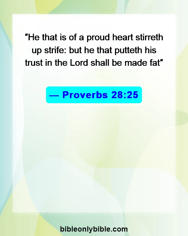 Bible Verses About Greed And Selfishness (Proverbs 28:25)