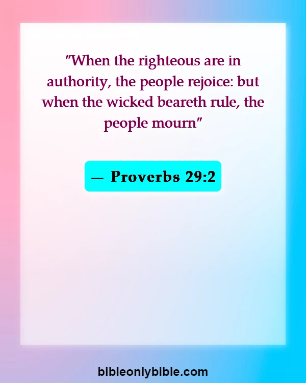 Bible Verses About Inspirational Qualities Of A Good Leader (Proverbs 29:2)