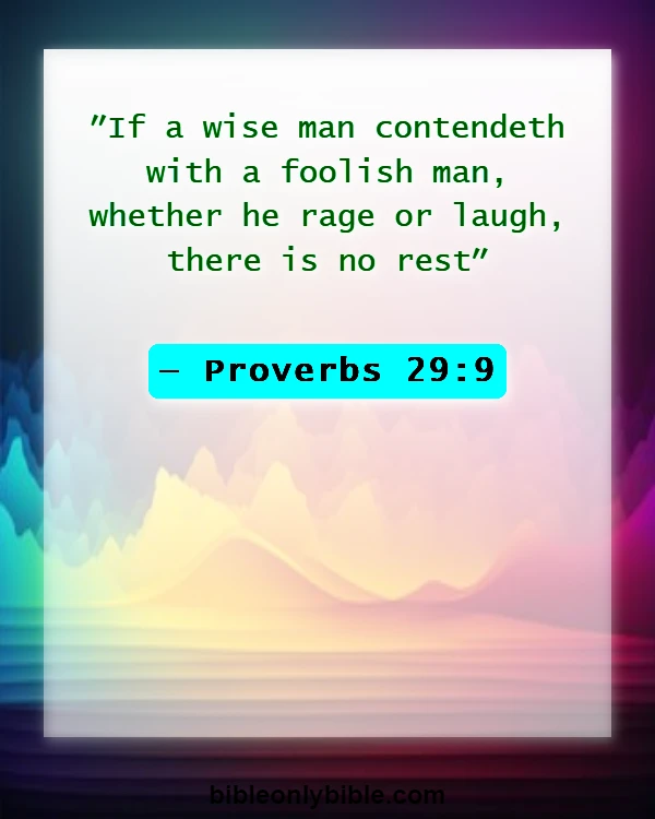 Bible Verses About Stupidity (Proverbs 29:9)