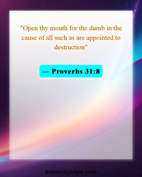 Bible Verses About Standing Up Against Injustice (Proverbs 31:8)