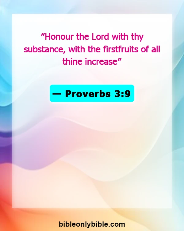 Bible Verses About Commitment To Work (Proverbs 3:9)