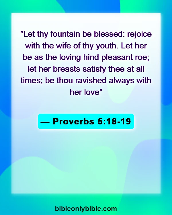 Bible Verses About Consequences Of Adultery (Proverbs 5:18-19)