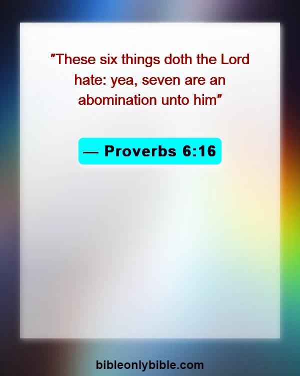 Bible Verses About Abomination (Proverbs 6:16)