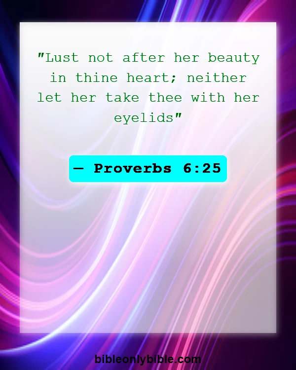 Bible Verses About Self Pleasures (Proverbs 6:25)